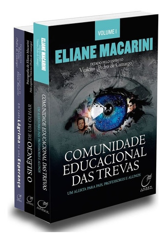 Kit Trilogia Comunidade Educacional Das Trevas, De Médium: Eliane Macarini / Ditado Por: Vinícius (pedro De Camargo). Não Aplica Editorial Lumen, Tapa Mole En Português, 2014