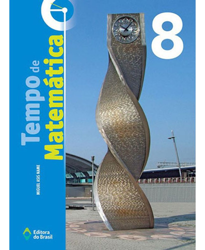 Tempo De Matematica - 8º Ano, De Vários Autores. Editora, Capa Mole Em Português, 2016