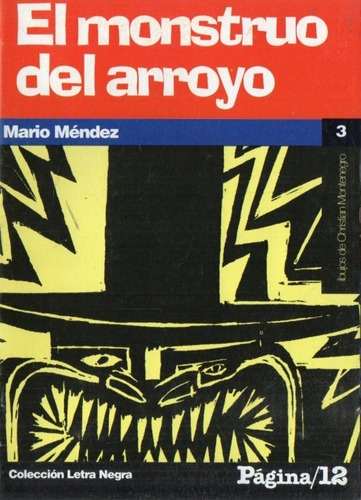 Mario Mendez - El Monstruo Del Arroyo