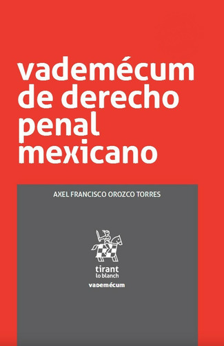 Vademécum De Derecho Penal Mexicano