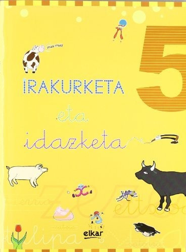 Irakurketa Eta Idazketa Koadernoa 5 (irakurketa Eta Idazketa