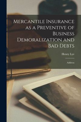 Libro Mercantile Insurance As A Preventive Of Business De...