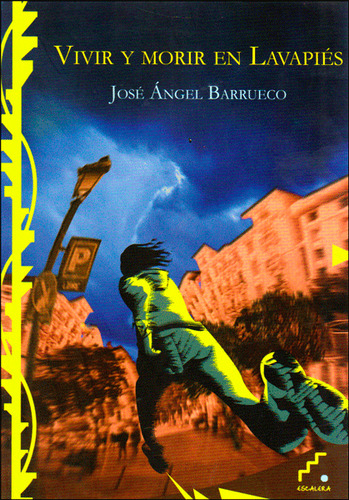 Vivir y morir en Lavapiés: Vivir y morir en Lavapiés, de José Ángel Barrueco. Serie 8493836351, vol. 1. Editorial Promolibro, tapa blanda, edición 2011 en español, 2011