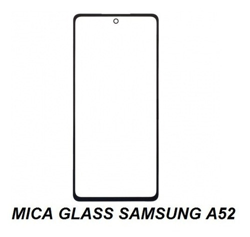 Mica Glass Samsung A52