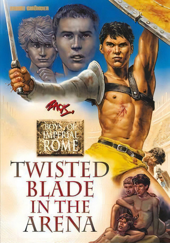 Twisted Blade In The Arena: Boys Of Imperial Rome 4, De Zack. Editorial Bruno Gmuender Gmbh, Tapa Blanda En Inglés