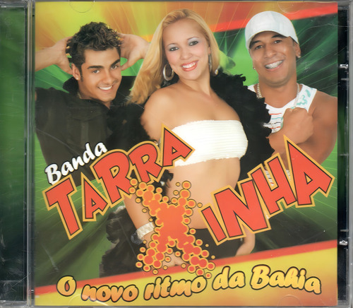 Cd Banda Tarraxinha - O Novo Rítmo Da Bahia