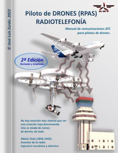 Libro : Piloto De Drones (rpas). Radiotelefonia. (piloto De