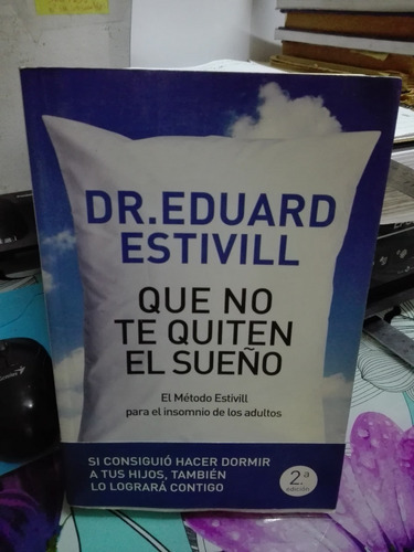 Que No Te Quiten El Sueño // Eduard Estivill 