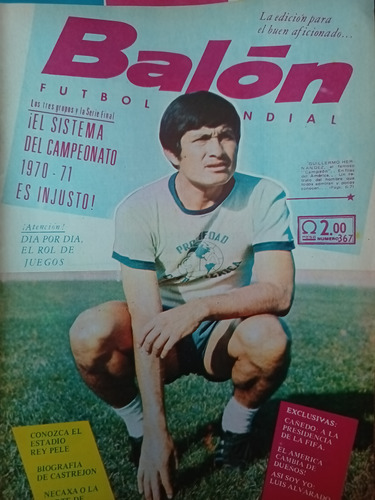 Revista Balón 367 Guillermo Campeón Hernández 1970