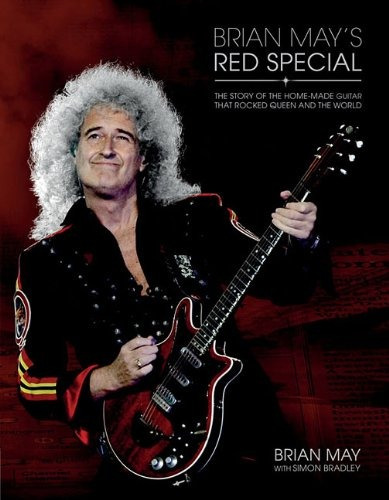 Brian Mays Red Special The Story Of The Homemade Guitar That