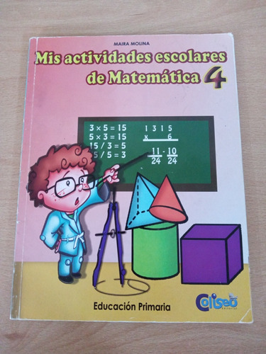 Libro Práctico De Matemática 4to Grado De María Molina