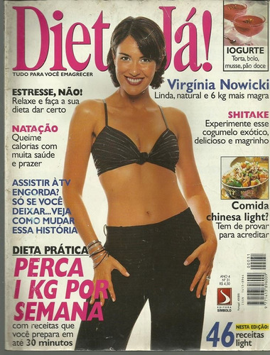 Revista Dieta Ja: Virginia Nowicki / Simony / Mirella Ceccni