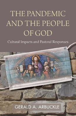 The Pandemic And The People Of God : Cultural Im(bestseller)