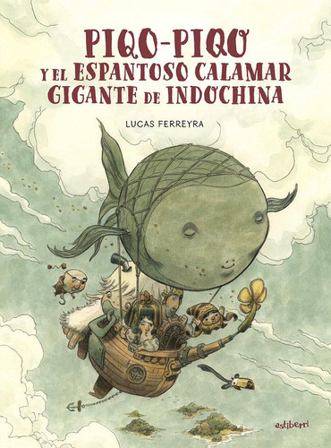 Libro: Piqo-piqo Y El Espantoso Calamar De Indochina. Ferrey