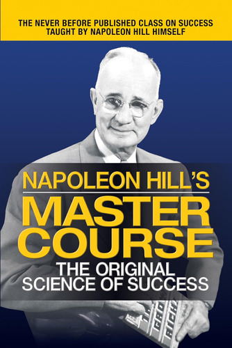 Libro: Napoleon Hilløs Master Course: The Science Of Success