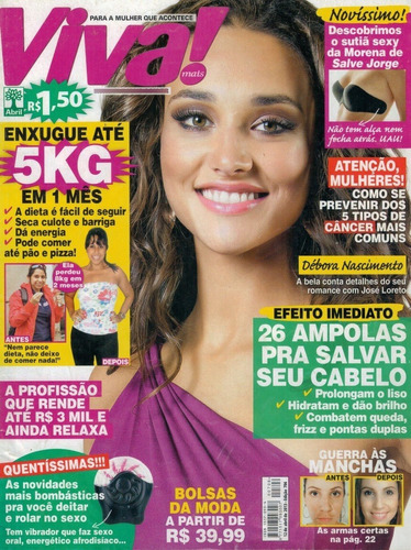 Revista Viva 706 : Débora Nascimento / Mariana Rios / Raia