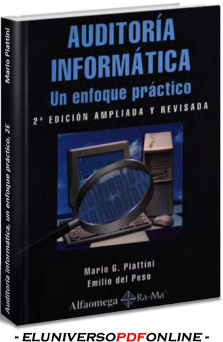 Auditoría Informática. Un Enfoque Práctico 2da Ed. Digital