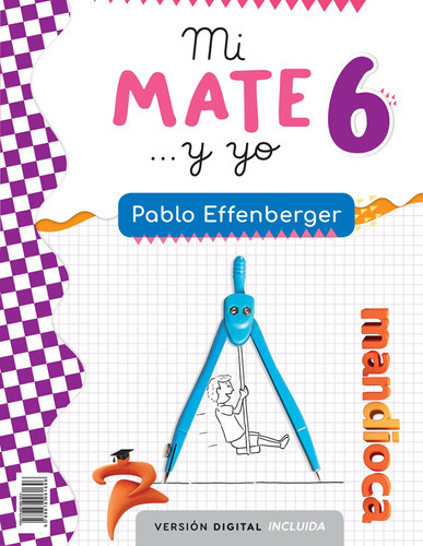 Mi Mate Y Yo 6 - Pablo Effenberger - Mandioca  