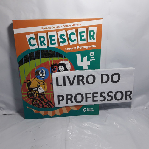 Crescer Língua Portuguesa 4º Ano - Do Professor