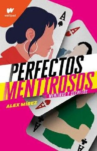 Mentiras Y Secretos ( Perfectos Mentirosos 1 )