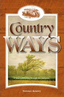 Libro Country Ways : A Rural Community Through The Centur...