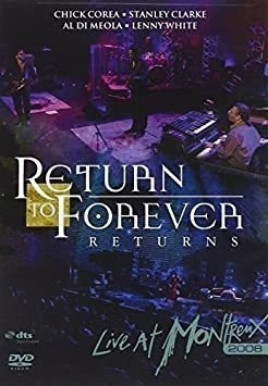 Return To Forever Live At Montreux 2008 With Bonus Tracks Do