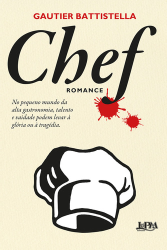 Chef, De Gautier Battistella. Editora L±, Capa Mole Em Português