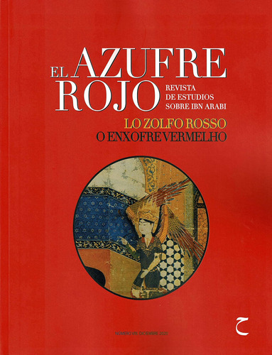 El Azufre Rojo Viii. Revista De Estudios Sobre Ibn Arabi / V