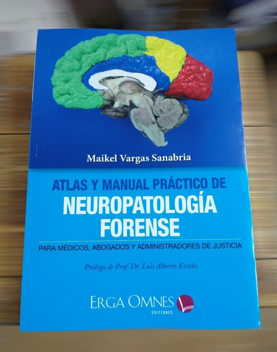 Atlas Y Manual Práctico De Neuropatología Forense
