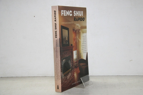 Stephanie Roberts - Feng Shui Rapido