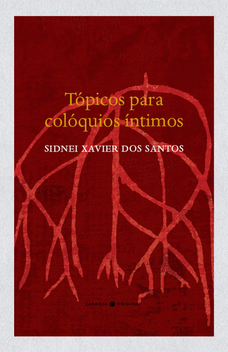 Libro Topicos Para Coloquios Intimos De Santos Sidnei Xavier