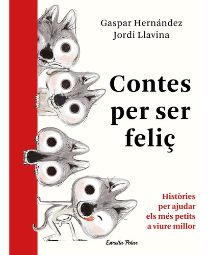 Contes Per Ser Feliç. (libro Original)