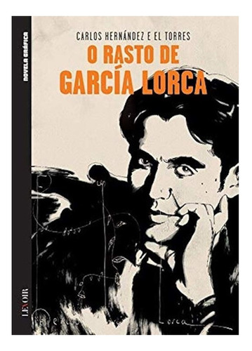 Libro La Huella De Lorca.