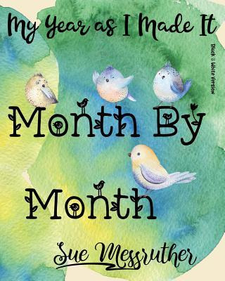 Libro Month By Month (black & White Version) : Personal M...