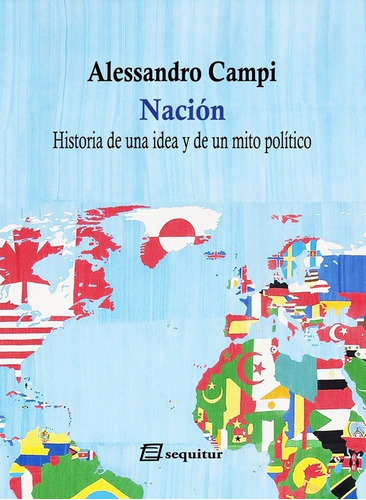 Naciãâ³n, De Campi, Alessandro. Editorial Ediciones Sequitur, Tapa Blanda En Español