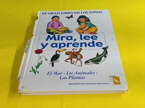 Libro El Gran Libro De Los Niños Mira, Lee Y Aprende