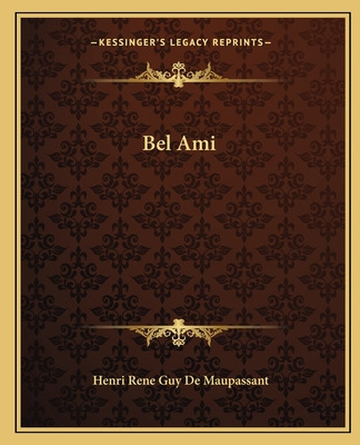 Libro Bel Ami - De Maupassant, Guy