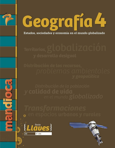 Geografia 4 - Serie Llaves - Libro + Codigo De Acceso - Mand