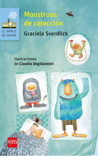 Monstruos De Coleccion - Graciela Sverdlick