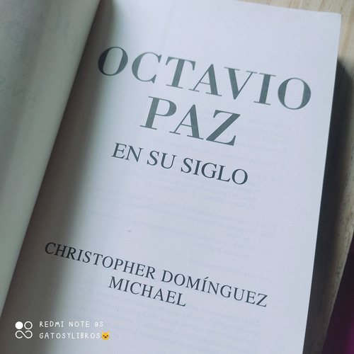 Octavio Paz En Su Siglo