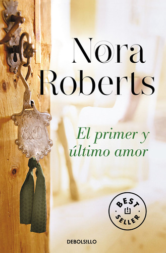 El Primer Y Último Amor (hotel Boonsboro 2) - Roberts  - *