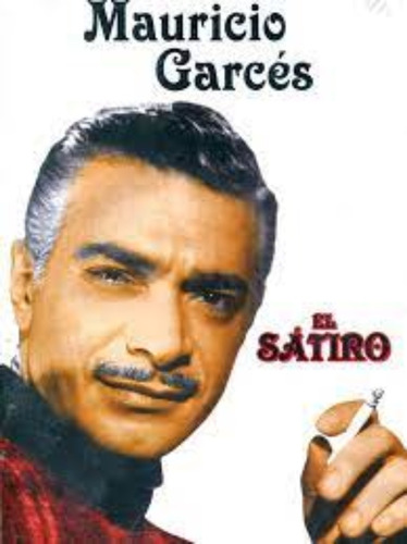 El Sátiro / Dvd / Mauricio Garces,monica Prado,gloria Mayo