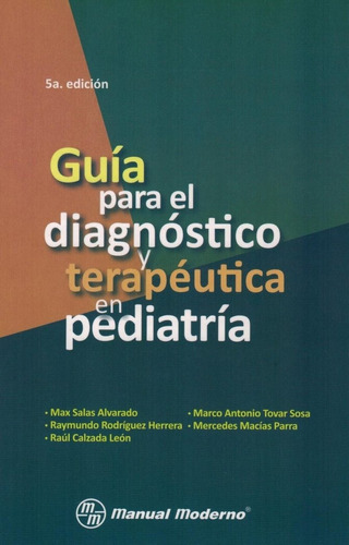 Libro Guia Para El Diagnostico Y Terapeutica En Pediatria