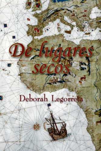 Libro:  De Lugares Secos (spanish Edition)