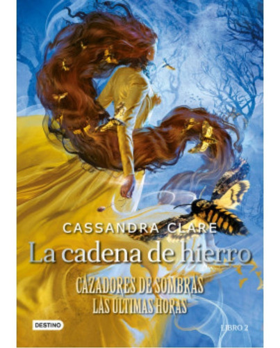 Libro La Cadena De Hierro - Cassandra Clare - Planeta