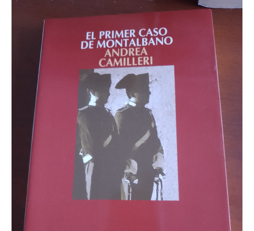 El Primer Caso De Montalbano - Andrea Camilleri