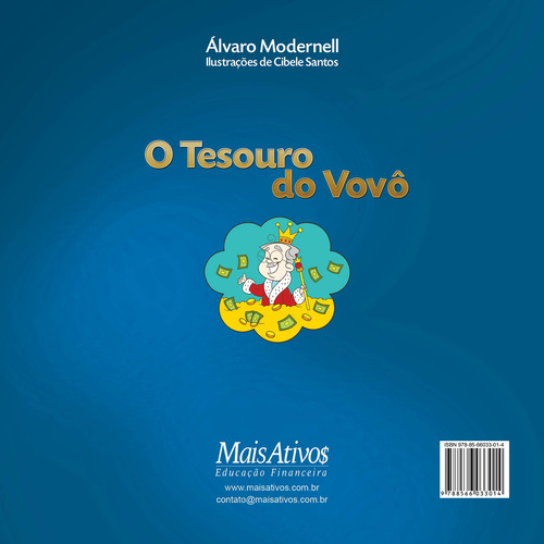 O tesouro do vovô, de Modernell, Álvaro. Editorial Mais Ativos Serviços de Educação Ltda, capa mole em português, 2010