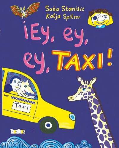 Ey Ey Ey Taxi, De Sasa Stanisic. Editorial Albumes, Tapa Dura En Español