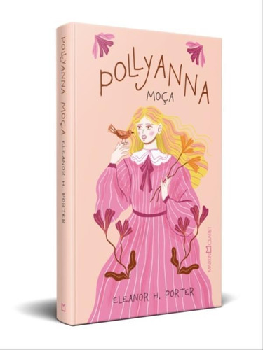Pollyanna Moça, De H. Porter, Eleanor. Editora Martin Claret, Capa Mole Em Português