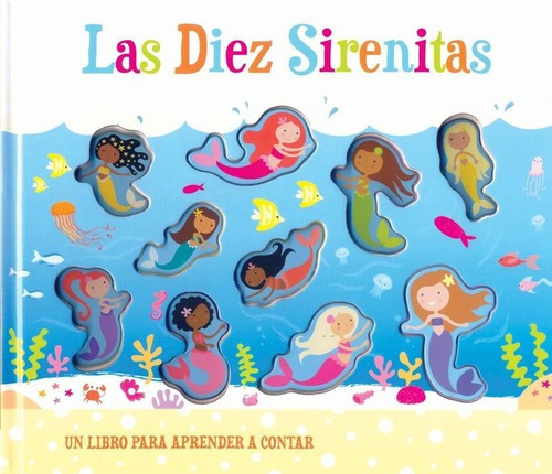 Las Diez Sirenitas - Varios Autores, De Vários Autores. Editorial Manolito Books En Español